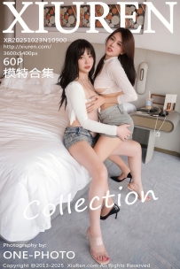 【XiuRen-秀人网】2025.10.23 No.10900 模特合集 [60P-607MB]