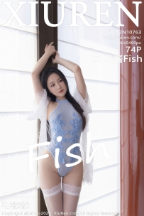 【XiuRen-秀人网】2025.09.12 No.10763 鱼子酱Fish [74P-813MB]